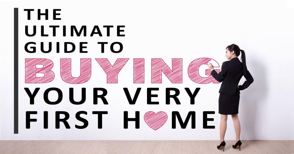 An Ultimate Guide to Buying Your First Home in the US